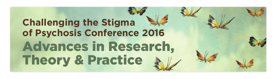 Psychosis stigma conference