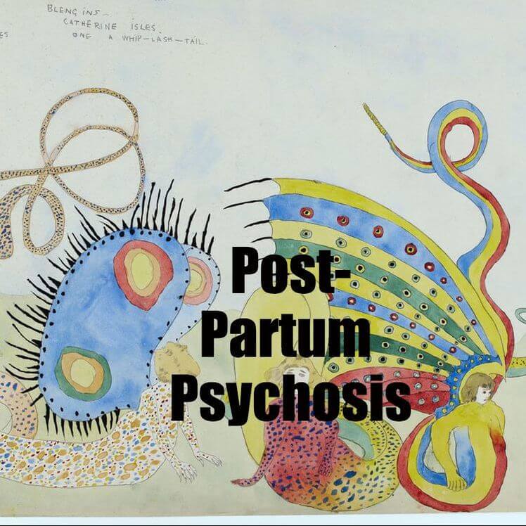 postpartum psychosis